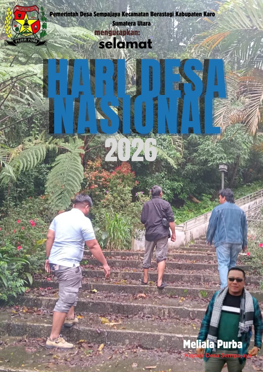 Kepala Desa Sempajaya Meliala Purba : ” Selamat Hari Desa Nasional 2026