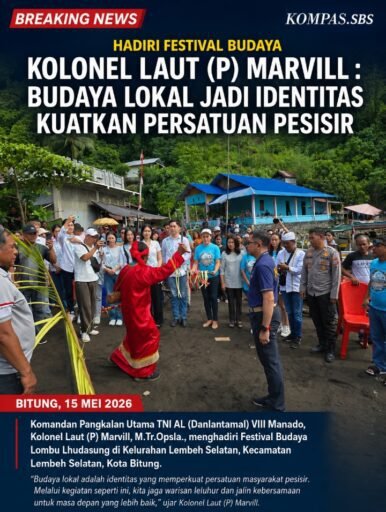 Hadiri Festival Budaya, Kolonel Laut (P) Marvill : Budaya Lokal Jadi Identitas Kuatkan Persatuan Pesisir Hadiri Festival Budaya, Kolonel Laut (P) Marvill : Budaya Lokal Jadi Identitas Kuatkan Persatuan Pesisir