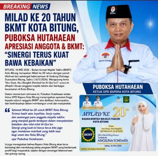 Milad Ke 20 Tahun BKMT Bitung, Puboksa Hutahaean Apresiasi Anggota & BKMT: Sinergi Terus Kuat Bawa Kebaikan Milad Ke 20 Tahun BKMT Bitung, Puboksa Hutahaean Apresiasi Anggota & BKMT: Sinergi Terus Kuat Bawa Kebaikan