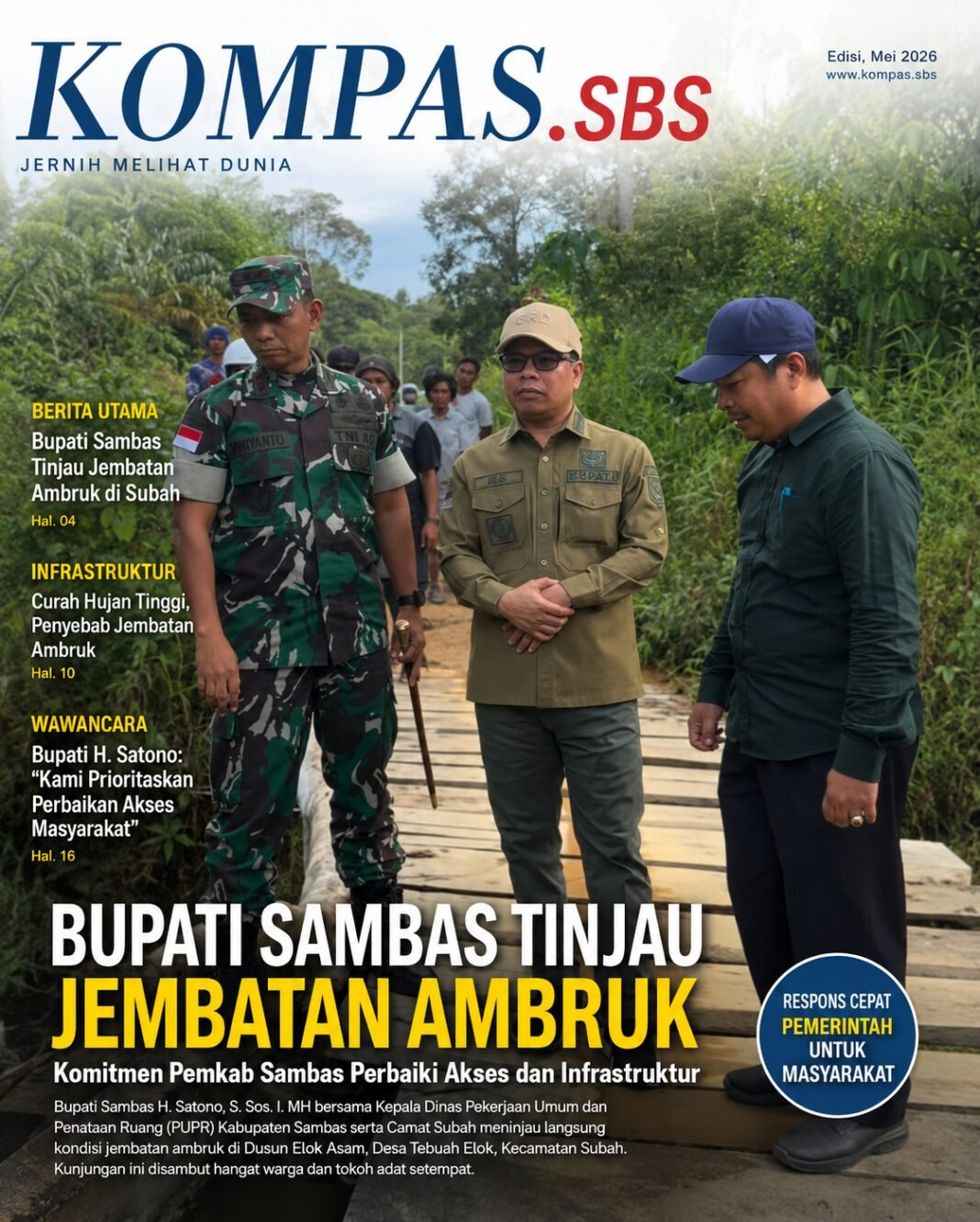 Bupati Sambas Tinjau Jembatan Ambruk di Kecamatan Subah, Pastikan Penanganan Segera Dilakukan Bupati Sambas Tinjau Jembatan Ambruk di Kecamatan Subah, Pastikan Penanganan Segera Dilakukan