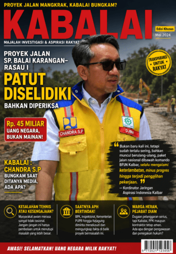 Proyek Jalan SP. Balai Karangan-Rasau I Patut Diselidiki Bahkan Diperiksa Proyek Jalan SP. Balai Karangan-Rasau I Patut Diselidiki Bahkan Diperiksa