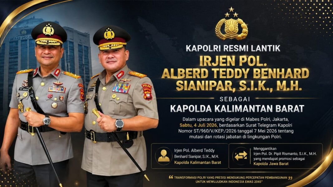 Mutasi Polri Berlanjut, Irjen Pol. Alberd Teddy Benhard Sianipar Resmi Menjabat Kapolda Kalbar Mutasi Polri Berlanjut, Irjen Pol. Alberd Teddy Benhard Sianipar Resmi Menjabat Kapolda Kalbar