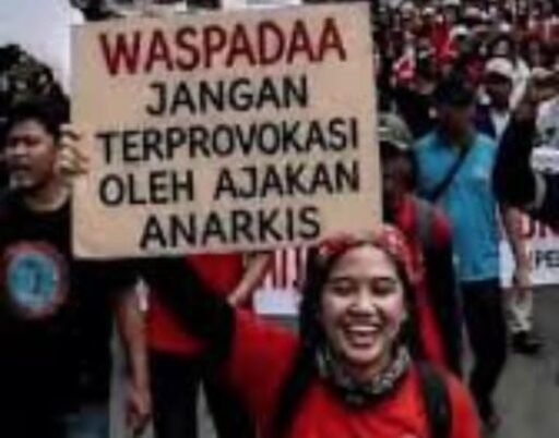 Waspada Provokasi dan Tindakan Anarkis dalam Aksi Unjuk Rasa Waspada Provokasi dan Tindakan Anarkis dalam Aksi Unjuk Rasa