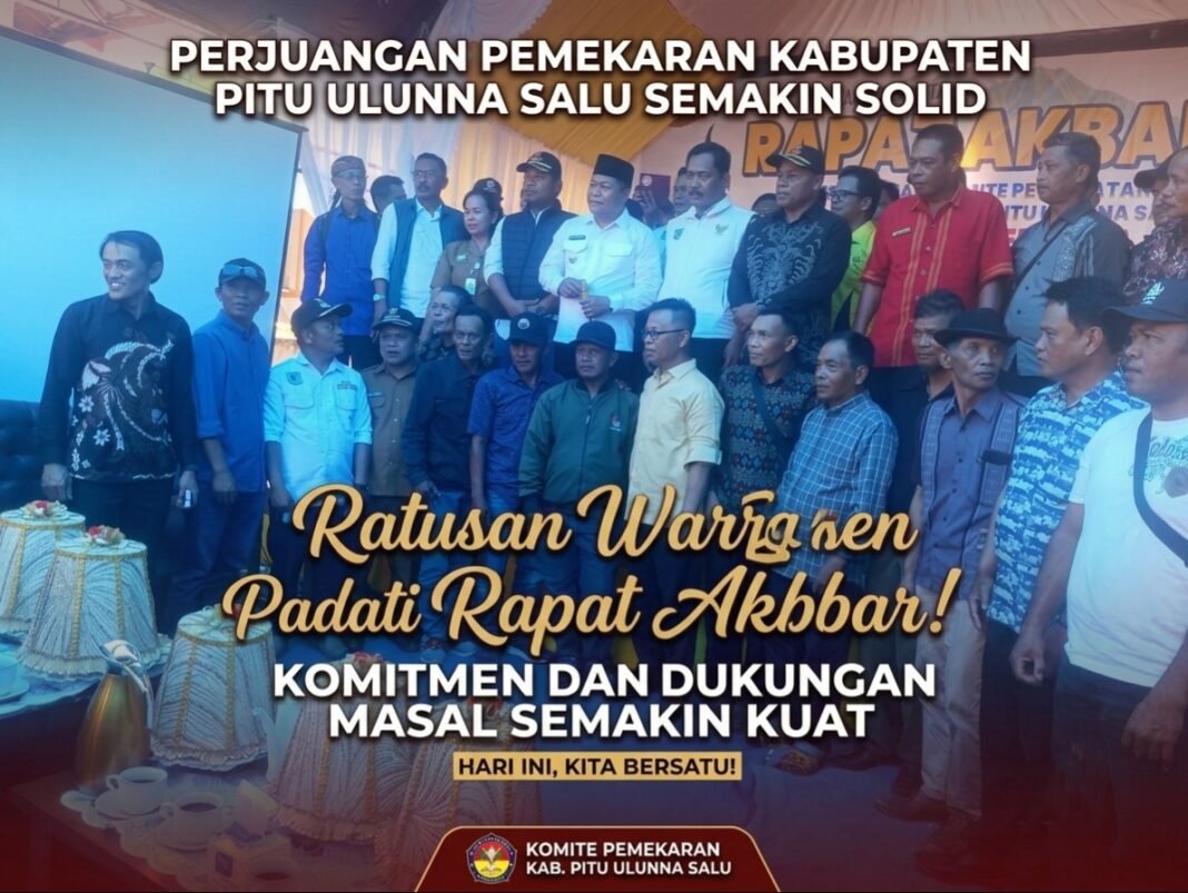 Ratusan Warga Padati Rapat Akbar, Perjuangan Pemekaran Kabupaten Pitu Ulunna Salu Semakin Solid Ratusan Warga Padati Rapat Akbar, Perjuangan Pemekaran Kabupaten Pitu Ulunna Salu Semakin Solid
