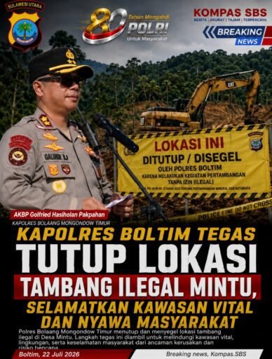 Kapolres Boltim Tegas Tutup Lokasi Tambang Ilegal Mintu, Selamatkan Kawasan Vital Dan Nyawa Masyarakat Kapolres Boltim Tegas Tutup Lokasi Tambang Ilegal Mintu, Selamatkan Kawasan Vital Dan Nyawa Masyarakat