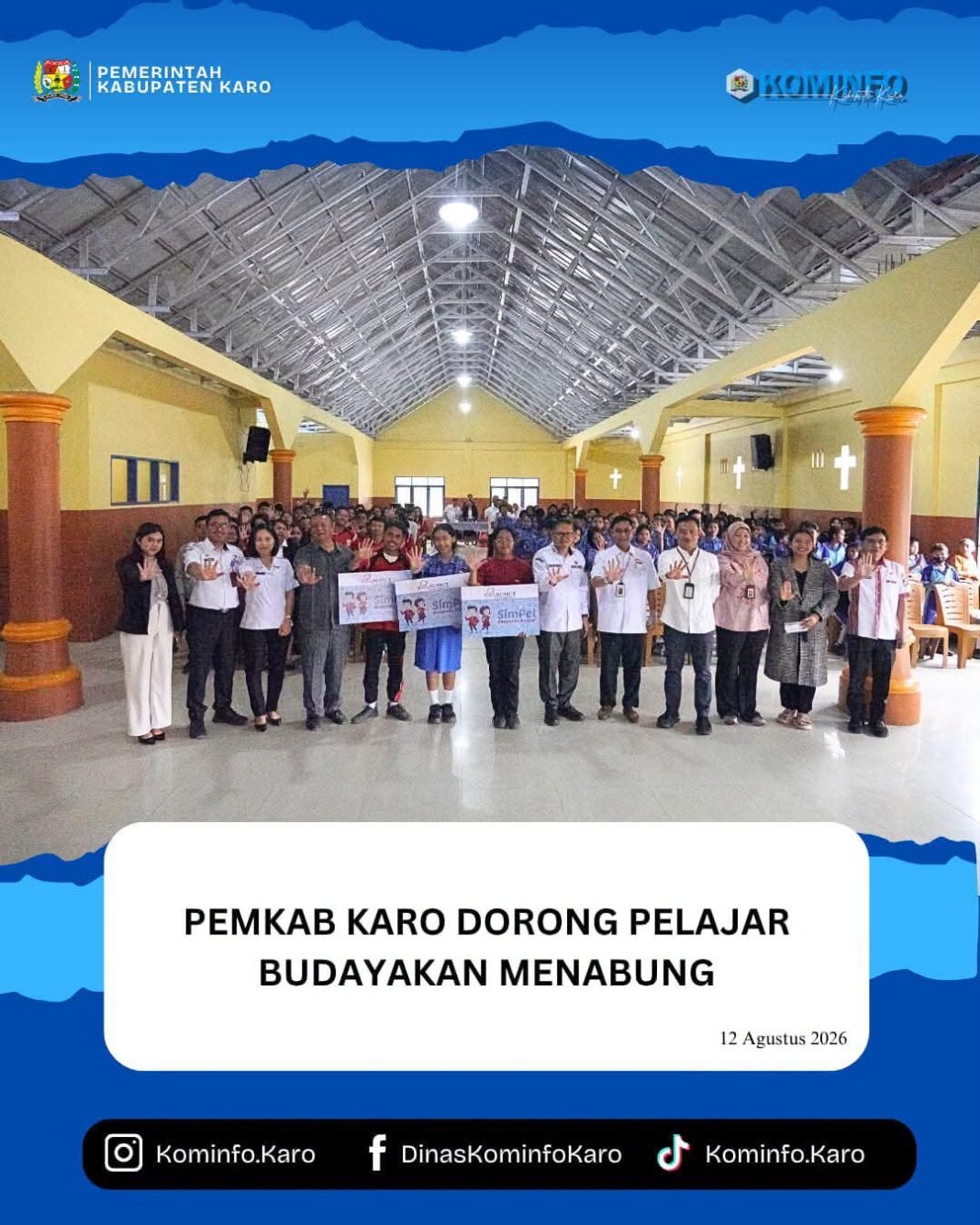 Pemkab Karo Dorong Pelajar Budayakan Menabung Pemkab Karo Dorong Pelajar Budayakan Menabung