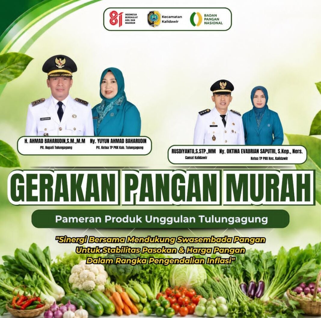 Gelar Gerakan Pangan Murah dan Pameran Produk Unggulan Tulungagung Digelar 6-8 Agustus di Kalidawir Gelar Gerakan Pangan Murah dan Pameran Produk Unggulan Tulungagung Digelar 6-8 Agustus di Kalidawir
