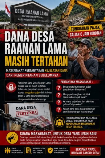 Dana Desa Raanan Lama Tertahan, Tunggakan Pajak Galian C Jadi Sorotan Masyarakat Pertanyakan Kejelasan Dana Dana Desa Raanan Lama Tertahan, Tunggakan Pajak Galian C Jadi Sorotan Masyarakat Pertanyakan Kejelasan Dana