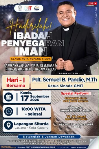 Ketua Sinode GMIT Dijadwalkan Pimpin Ibadah Penyegaran Iman Klasis Kota Kupang Timur Malam Ini Ketua Sinode GMIT Dijadwalkan Pimpin Ibadah Penyegaran Iman Klasis Kota Kupang Timur Malam Ini