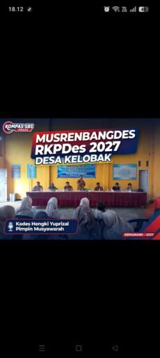 Pimpin Musrenbangdes RKPDes 2027, Kades Kelobak Libatkan Warga Susun Program Prioritas Pimpin Musrenbangdes RKPDes 2027, Kades Kelobak Libatkan Warga Susun Program Prioritas