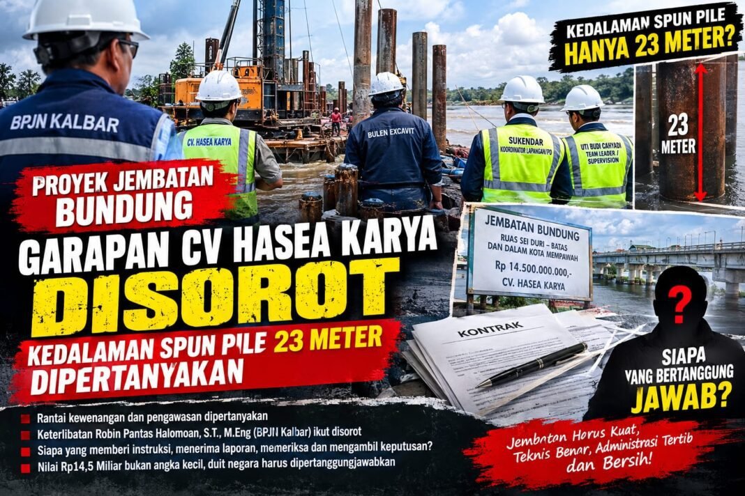 Proyek Jembatan Bundung Garapan CV Hasea Karya Disorot, Kedalaman Spun Pile 23 Meter Dipertanyakan Proyek Jembatan Bundung Garapan CV Hasea Karya Disorot, Kedalaman Spun Pile 23 Meter Dipertanyakan