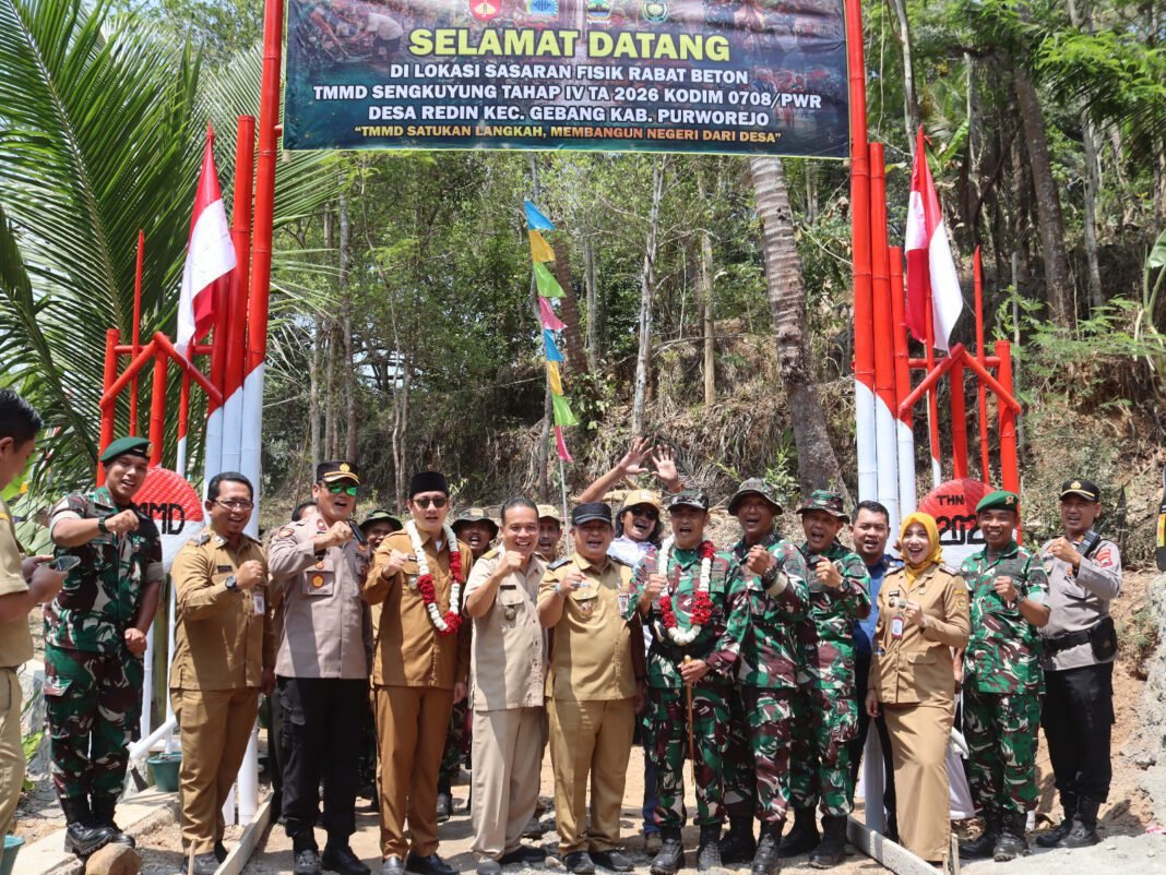 TMMD Sengkuyung Tahap IV TA 2026 Purworejo Dibuka di Desa Redin Kecamatan Gebang TMMD Sengkuyung Tahap IV TA 2026 Purworejo Dibuka di Desa Redin Kecamatan Gebang
