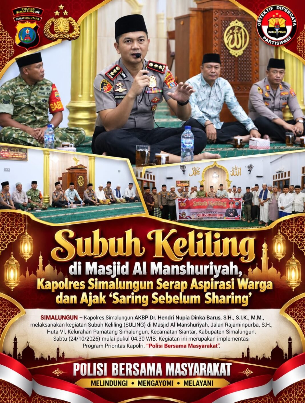 Subuh Keliling di Masjid Kapolres Simalungun Serap Aspirasi Warga Ajak “Saring Sebelum Sharing” Subuh Keliling di Masjid Kapolres Simalungun Serap Aspirasi Warga Ajak “Saring Sebelum Sharing”