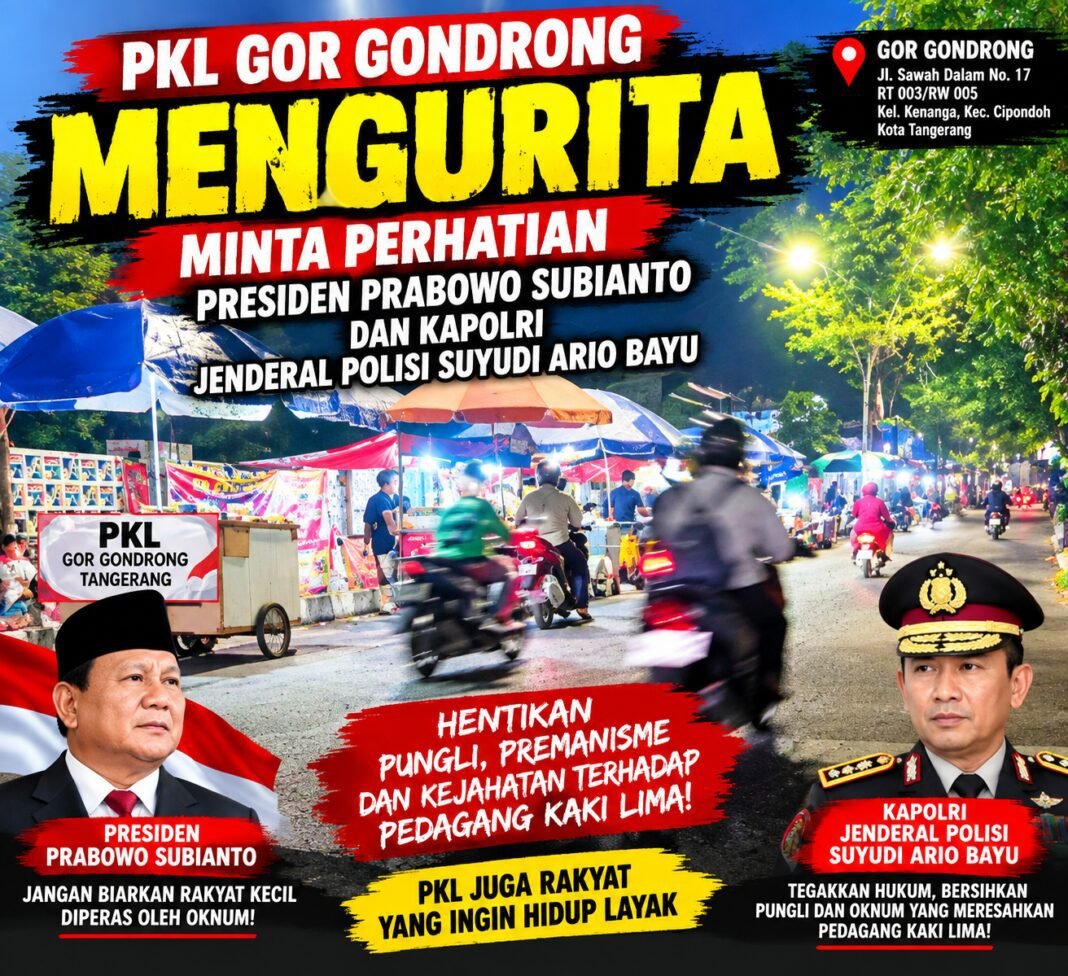 KEPADA PRESIDEN PRABOWO, KAPOLRI, WALI KOTA TANGERANG, DENGARKAN SUARA KAMI , WARGA GONDRONG KEPADA PRESIDEN PRABOWO, KAPOLRI, WALI KOTA TANGERANG, DENGARKAN SUARA KAMI , WARGA GONDRONG