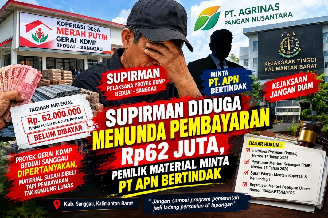 Supirman Diduga Menunda Pembayaran Rp62 Juta, Pemilik Material Minta PT APN Bertindak Supirman Diduga Menunda Pembayaran Rp62 Juta, Pemilik Material Minta PT APN Bertindak
